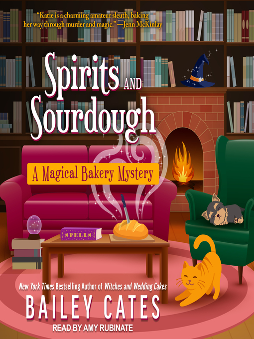 Title details for Spirits and Sourdough by Bailey Cates - Available